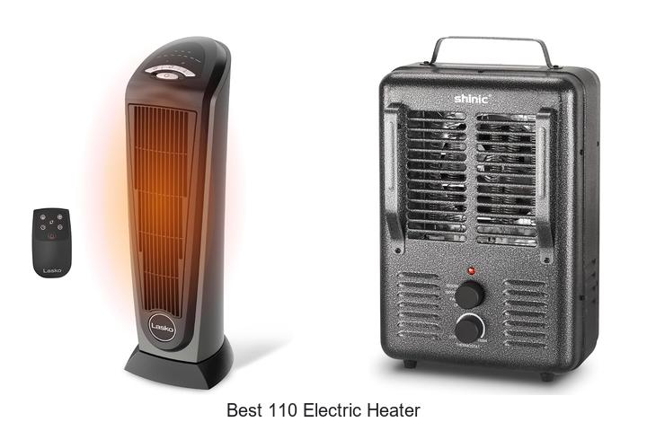 best 110 electric heater