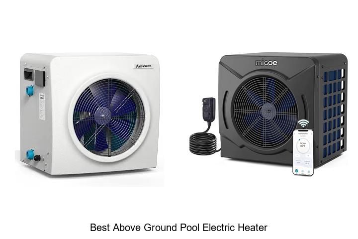 best above ground pool electric heater
