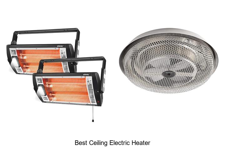 best ceiling electric heater