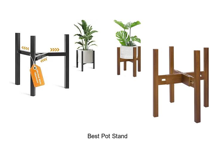 best pot stand