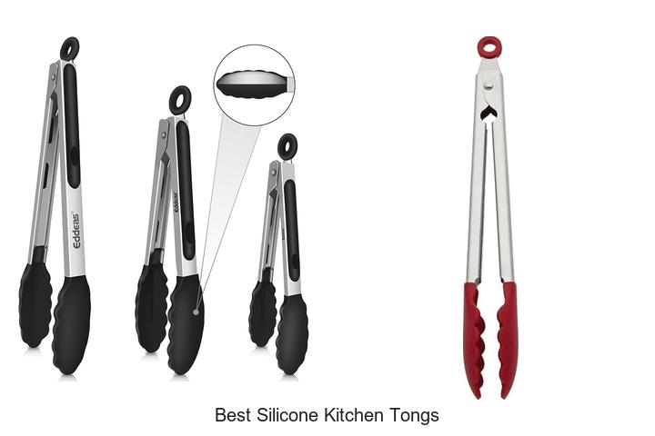 best silicone kitchen tongs